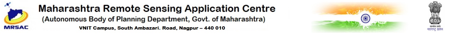 MAHARASHTRA REMOTE SENSING APPLICATION CENTRE
(Autonomous Body of Planning Department, Govt. of Maharashtra) 